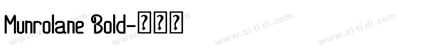 Munrolane Bold字体转换